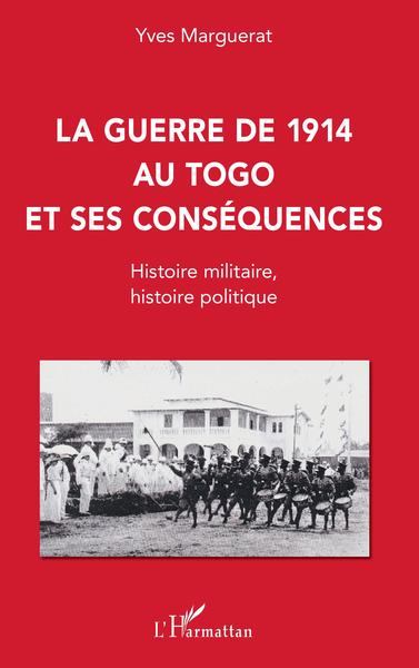 Picture of La guerre de 1914 au Togo et ses conséquences