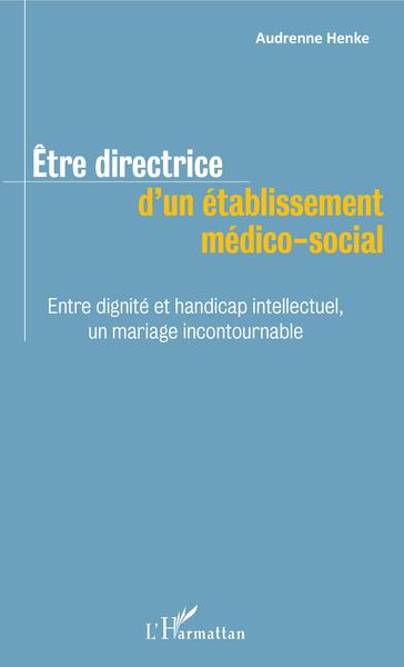Picture of Être directrice d'un établissement médico-social