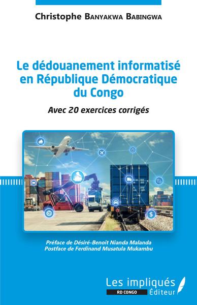 Picture of Le dédouanement informatisé en République Démocratique du Congo