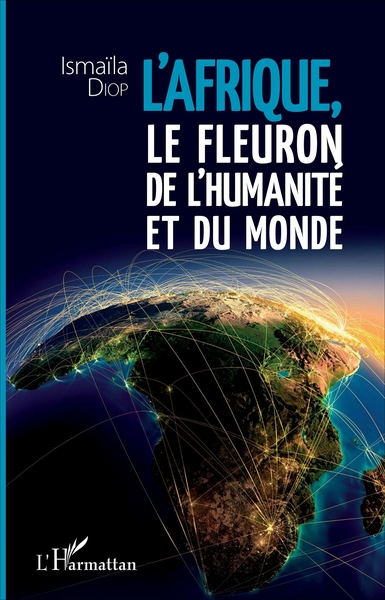 Picture of Afrique, le fleuron de l'humanité et du monde