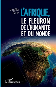 Picture of Afrique, le fleuron de l'humanité et du monde