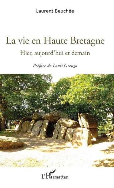 Picture of La vie en Haute Bretagne