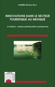 Image de Innovations dans le secteur touristique au Mexique