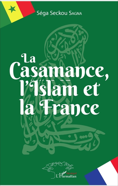 Image de La Casamance, l'Islam et la France