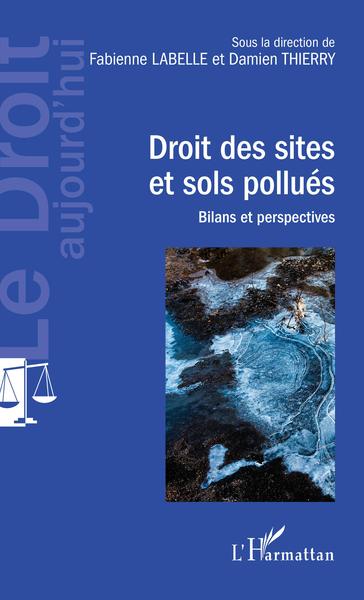 Picture of Droit des sites et sols pollués