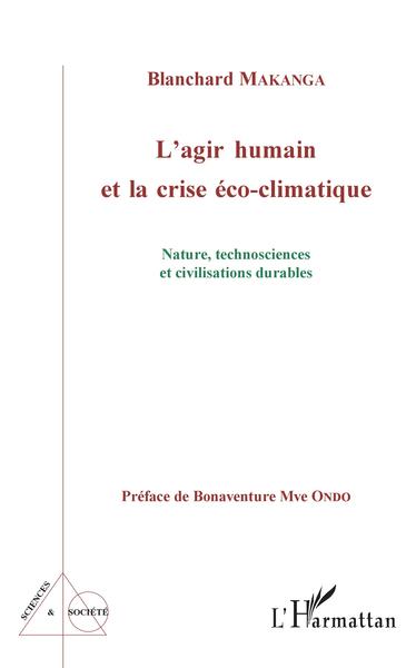 Picture of L'agir humain et la crise éco-climatique