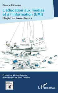 Picture of L'éducation aux médias et à l'information (EMI)