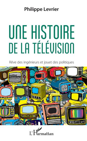 Image de Une histoire de la télévision
