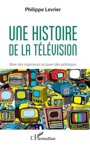 Image de Une histoire de la télévision