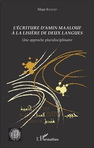 Picture of L'écriture d'Amin Maalouf à la lisière de deux langues