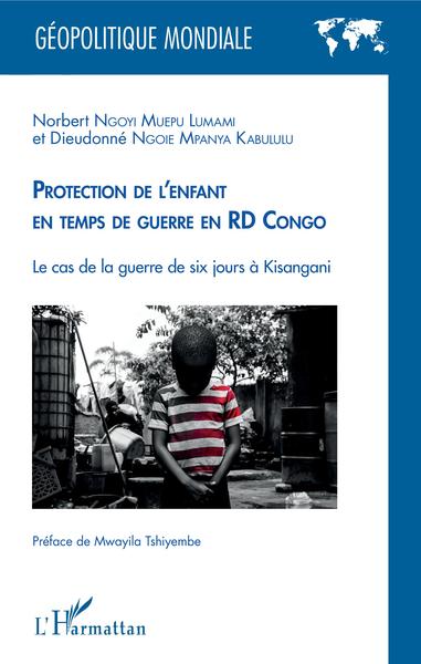 Picture of Protection de l'enfant en temps de guerre