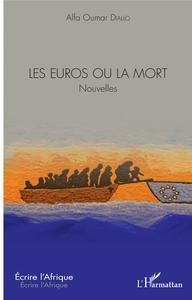 Image de Les euros ou la mort