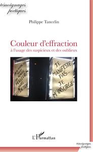 Picture of Couleur d'effraction à l'usage des suspicieux et des oublieux