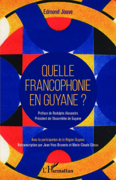 Image de Quelle francophonie en Guyane ?