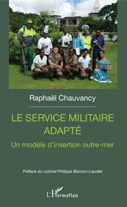 Picture of Le service militaire adapté