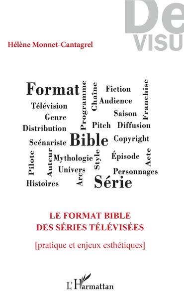 Image de Le format bible des séries télévisées