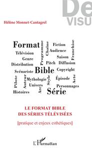 Image de Le format bible des séries télévisées