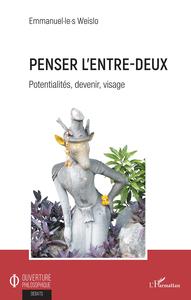 Image de Penser l'entre-deux