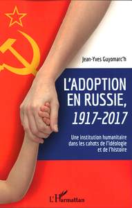 Image de L'adoption en Russie, 1917-2017