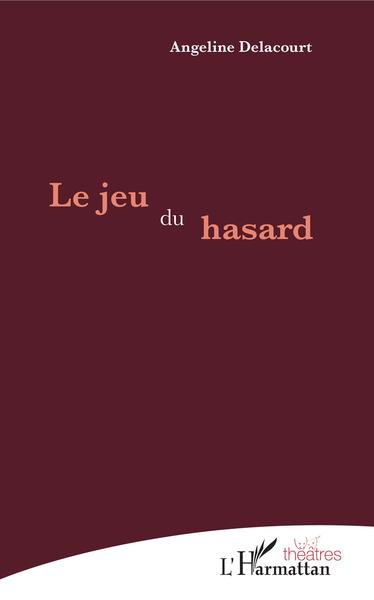 Image de Le jeu du hasard