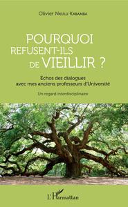 Image de Pourquoi refusent-ils de vieillir ?