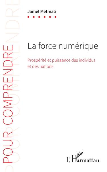 Picture of La force numérique
