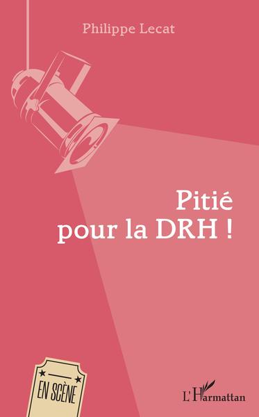 Image de Pitié pour la DRH !