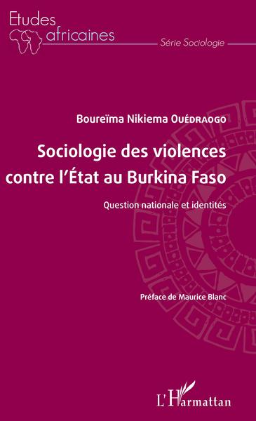 Image de Sociologie des violences contre l'État au Burkina Faso