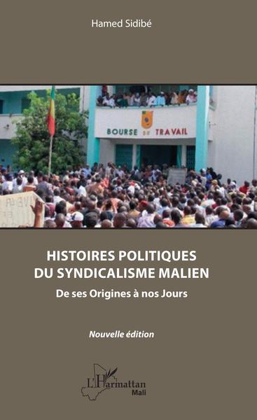 Picture of Histoires politiques du syndicalisme malien