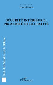 Image de Sécurité intérieure : proximité et globalité