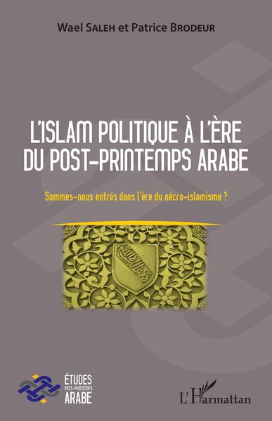 Image de L'islam politique à l'ère du post-printemps arabe