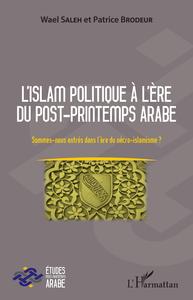 Image de L'islam politique à l'ère du post-printemps arabe
