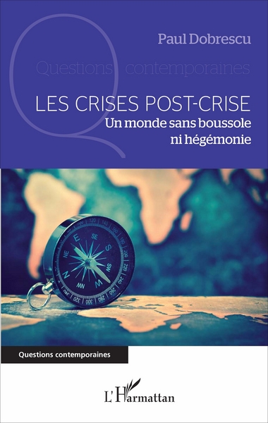 Picture of Les crises post-crise