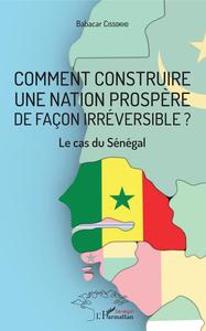 Picture of Comment construire une nation prospère de façon irréversible ?