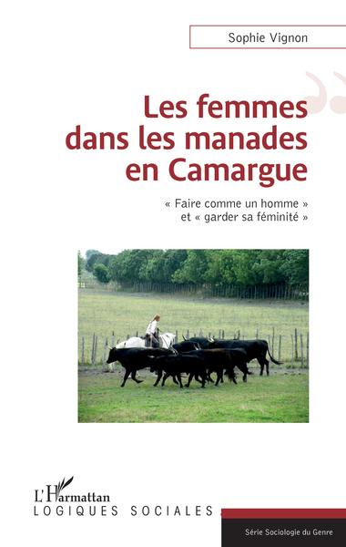 Image de Les femmes dans les manades en Camargue