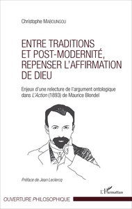 Picture of Entre traditions et post-modernité, repenser l'affirmation de Dieu