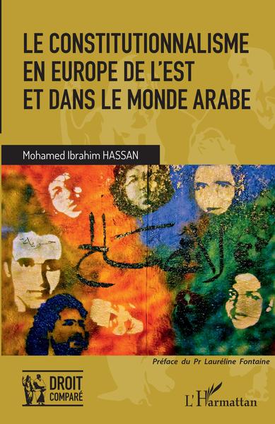 Picture of Le constitutionnalisme en Europe de l'Est et dans le monde arabe