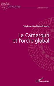 Picture of Le Cameroun et l'ordre global