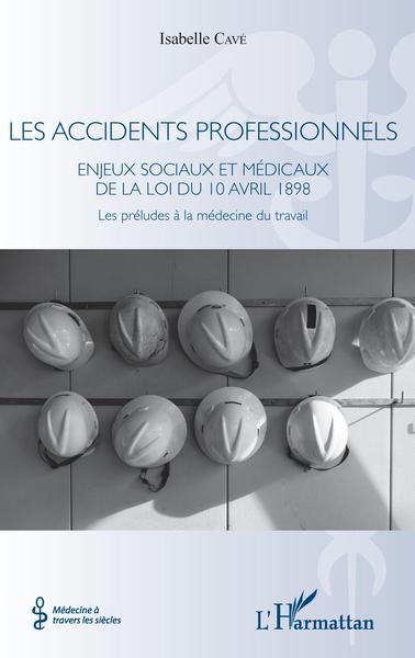 Image de Les accidents professionnels