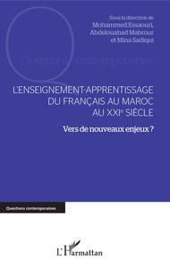 Image de L'enseignement-apprentissage du français au Maroc au XXIe siècle