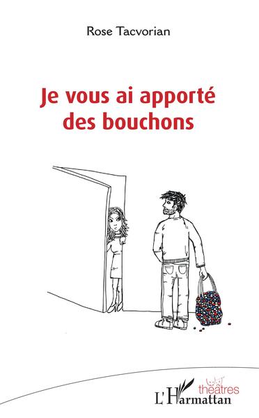Image de Je vous ai apporté des bouchons