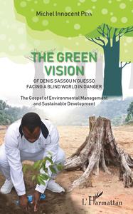 Picture of The green vision of Denis Sassou N'Guesso facing a blind world in danger