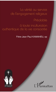 Picture of La vérité au service de l'engagement religieux
