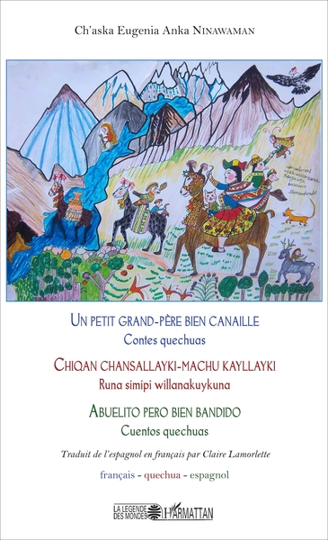 Image de Un petit grand-père bien canaille / Chiqan chansallayki-machu kayllayki / Abuelito pero bien bandido
