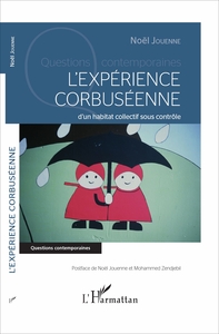 Picture of L'expérience corbuséenne d'un habitat collectif sous contrôle