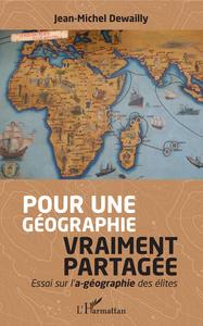 Picture of Pour une géographie vraiment partagée