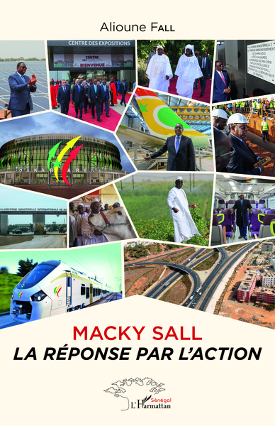Picture of Macky Sall la réponse par l'action