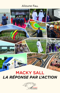 Picture of Macky Sall la réponse par l'action