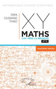 Image de XY Maths cap vers la réussite 2nd S