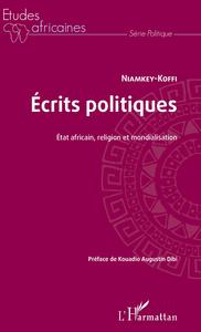 Picture of Ecrits politiques. Etat africain, religion et mondialisation